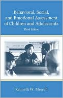 Behavioral, Social, and Emotional Assessment of Children and Adolescents