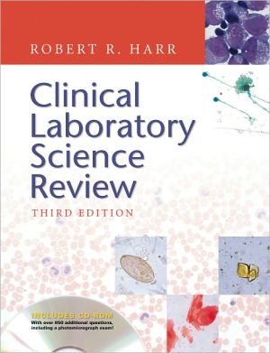 Clinical Laboratory Science Review: Third Edition