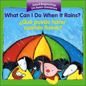 What Can I Do When It Rains?/Que puedo hacer cuando llueve?