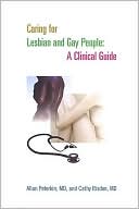Caring for Lesbian and Gay People: A Clinical Guide