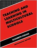 Teaching And Learning In Multicultural Schools