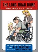 The Long Road Home: One Step at a Time: A Doonesbury Book