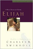 Great Lives Series: Elijah: A Man Who Stood with God, Vol. 5