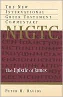 The Epistle of James: A Comentary on the Greek Text