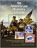 American History Album: The Story of the United States Told Through Stamps