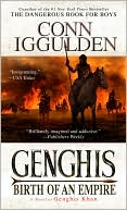 Genghis: Birth of an Empire (Genghis Khan: Conqueror Series #1)