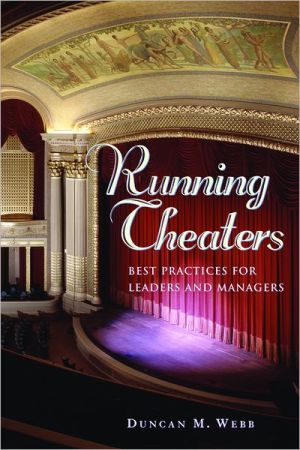 Running Theaters: Best Practics for Leaders and Managers