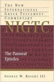 Pastoral Epistles (NIGTC)