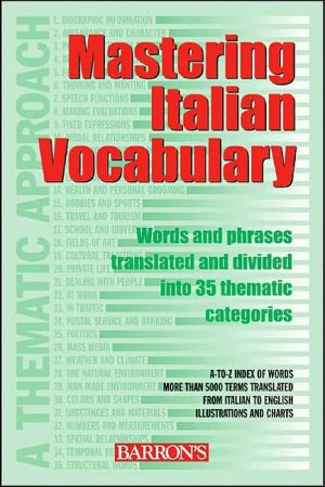 Mastering Italian Vocabulary: A Thematic Approach (Mastering Vocabulary)
