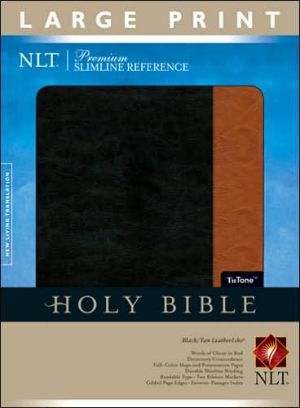 NLT Premium Slimline Reference Bible, Large Print Edition: New Living Translation, Black/Tan LeatherLike
