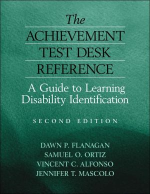 The Achievement Test Desk Reference: A Guide to Learning Disability Identification