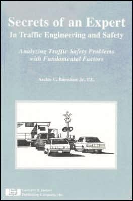 Secrets of an Expert in Traffic Engineering and Safety: Analyzing Traffic Safety Problems with Fundamental Factors
