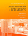 Libraries and Information Centres in Hong Kong, Vol. 7