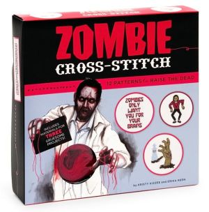 Zombie Cross-Stitch: 12 Patterns to Raise the Dead