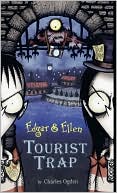 Tourist Trap (Edgar and Ellen Series #2)