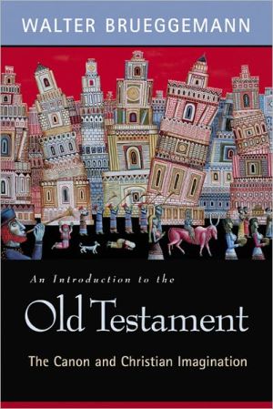 Introduction to the Old Testament: The Canon and Christian Imagination