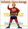 Definitely above Average: Stories and Comedy for You and Your Poor Old Parents
