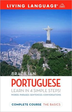Complete Brazilian Portuguese: The Basics