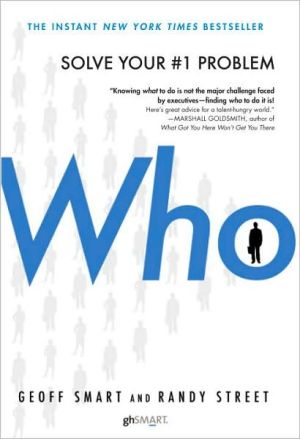 Who: The A Method for Hiring