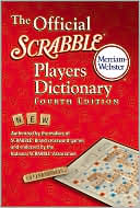 The Official SCRABBLE ® Players Dictionary, Fourth Edition