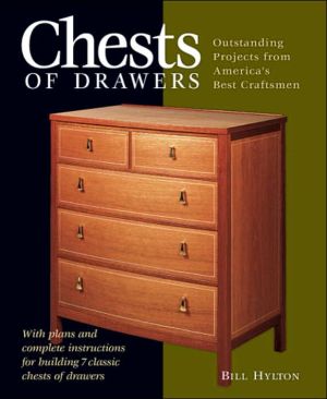 Chests of Drawers: Outstanding Projects from America's Best Craftsmen