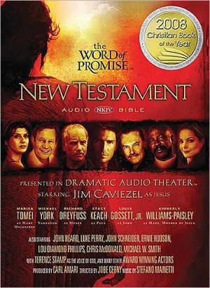 The Word of Promise: New Testament Audio Bible