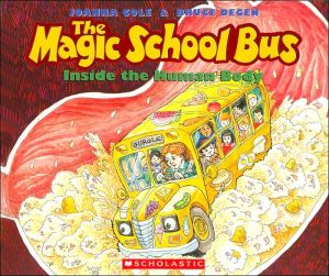 The Magic School Bus inside the Human Body (Magic School Bus Series)