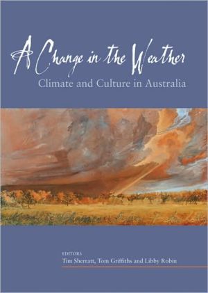 A Change in the Weather: Climate and Culture in Australia