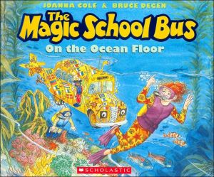 The Magic School Bus on the Ocean Floor (Magic School Bus Series)