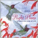 Flight Plans: A Bird's-Eye View of Life