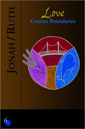 Jonah-Ruth: Love Crosses Boundaries