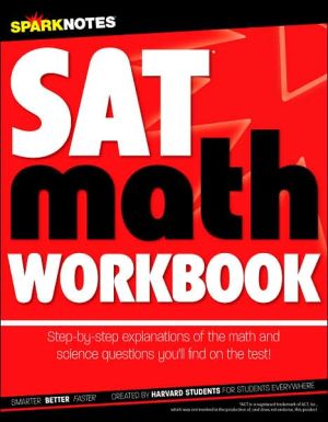 SAT Math Workbook (SparkNotes Test Prep)