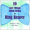 10 Cool Things about Being a Ring Bearer