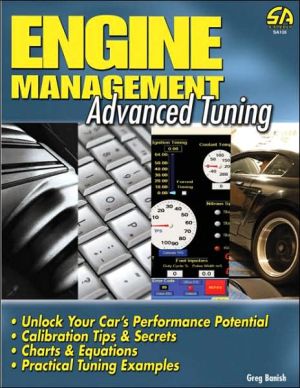 Engine Management: Advanced Tuning (Performance How-To Series)