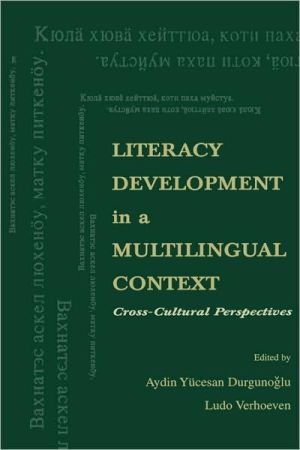 Literacy Development in a Multilingual Context: Cross-Cultural Perspectives