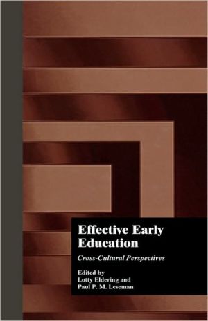 Effective Early Education: Cross-Cultural Perspectives, Vol. 11