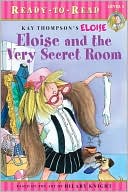Eloise and the Very Secret Room (Ready-to-Read Series Level 1)