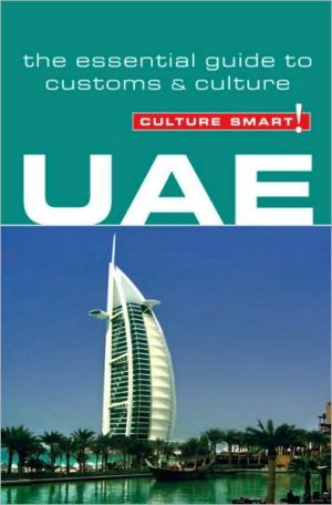Culture Smart! UAE: A Quick Guide to Customs and Etiquette