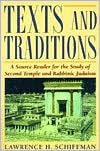 Texts and Traditions Source Book: A Source Reader for the Study of Second Temple and Rabbinic Judaism