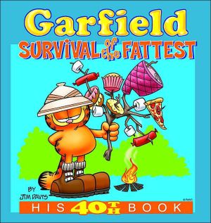Garfield: Survival of the Fattest: His 40th Book