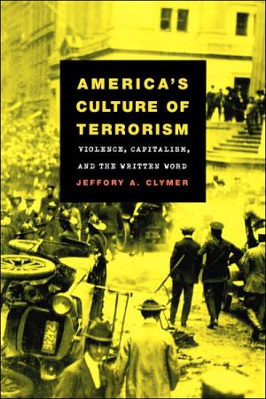 America's Culture of Terrorism: Violence, Capitalism, and the Written Word