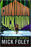 Countdown to Lockdown: A Hardcore Journal
