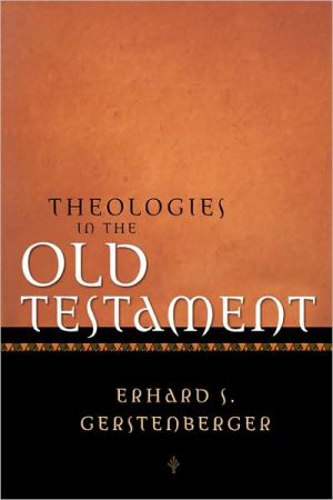 Theologies In The Old Testament