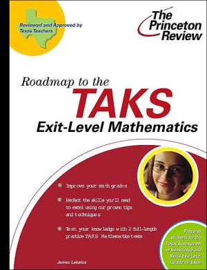 Roadmap to the TAKS Exit-Level Mathematics (The Princeton Review)