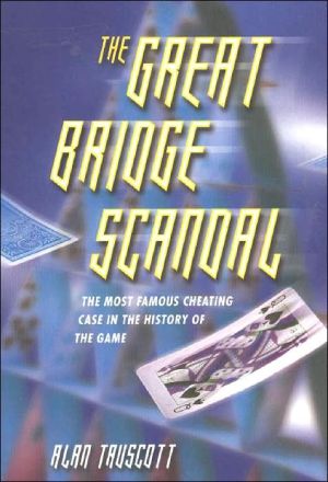 Great Bridge Scandal: The Most Famous Cheating Case in the History of the Game