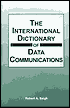 International Dictionary of Data Communications