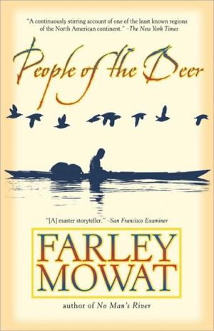 People of the Deer: Death of a People- The Ihalmiut: Volume 1