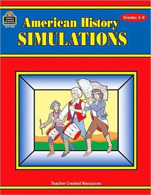 American History Simulations: Challenging