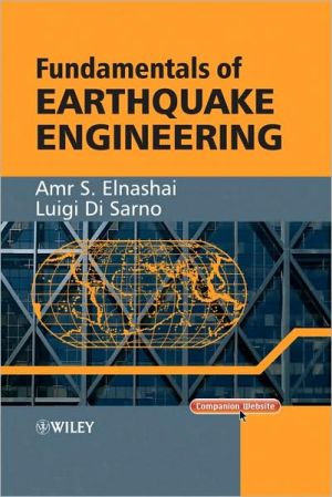 Fundamentals of Earthquake Engineering: An Innovative Approach