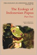 Ecology of Papua: Volume VI - Part II